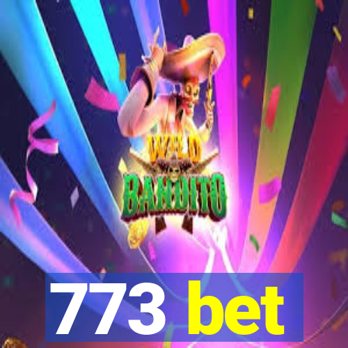 773 bet